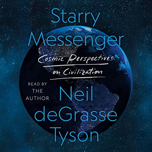 Book cover for Starry Messenger by Neil deGrasse Tyson.